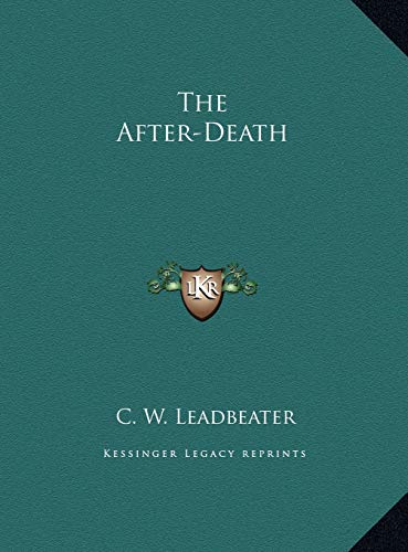 The After-Death (9781169665774) by Leadbeater, C. W.