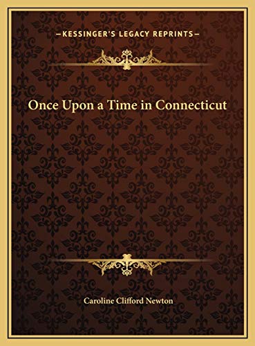 9781169670754: Once Upon a Time in Connecticut