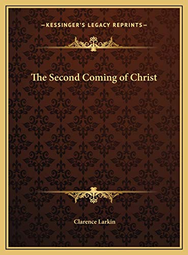 9781169677852: The Second Coming of Christ