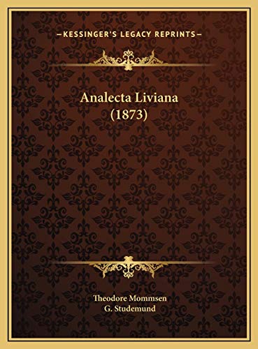 9781169681491: Analecta Liviana (1873)