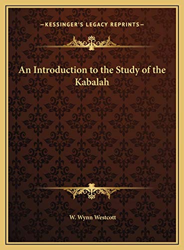 9781169682863: An Introduction to the Study of the Kabalah