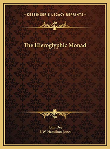 9781169682917: The Hieroglyphic Monad
