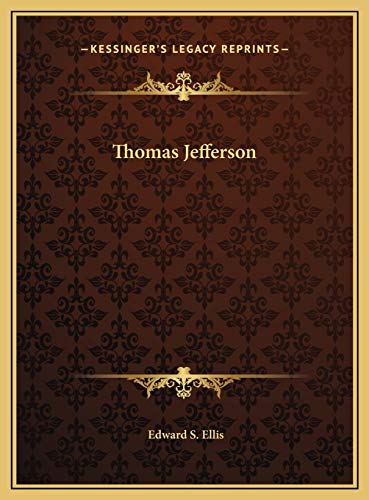 Thomas Jefferson (9781169684379) by Ellis, Edward S.