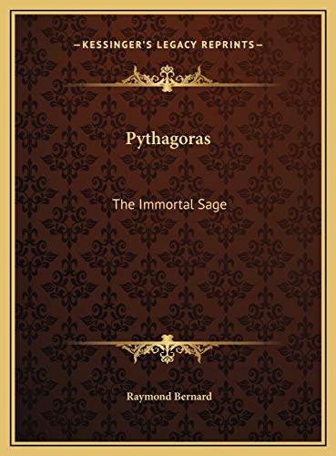 9781169685529: Pythagoras: The Immortal Sage