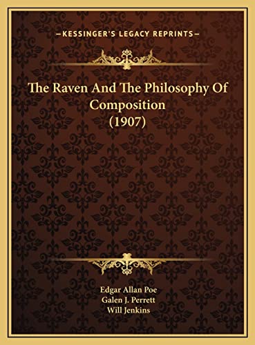 Imagen de archivo de The Raven and the Philosophy of Composition (1907) a la venta por THE SAINT BOOKSTORE