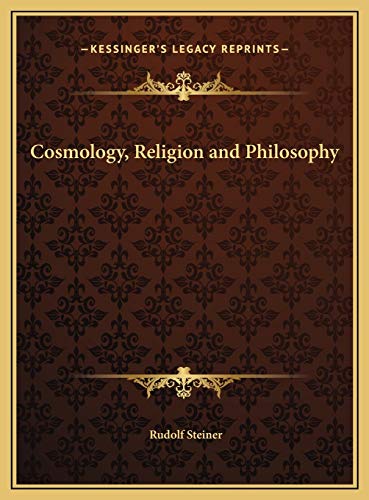 9781169688094: Cosmology, Religion and Philosophy