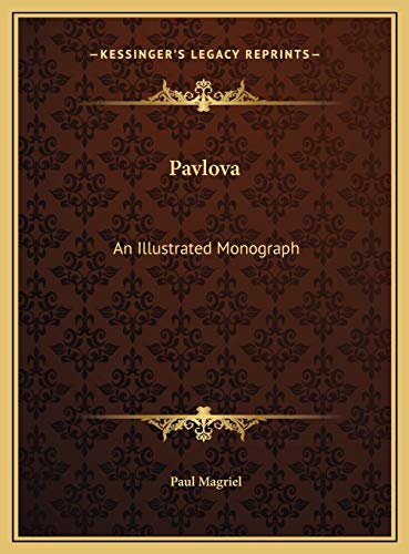 9781169692374: Pavlova: An Illustrated Monograph