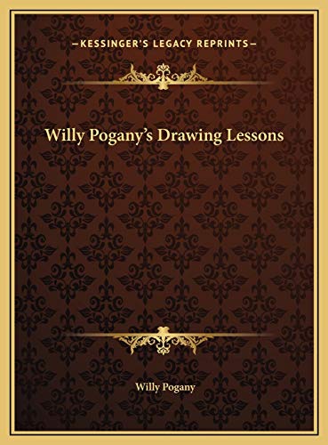 9781169694569: Willy Pogany's Drawing Lessons