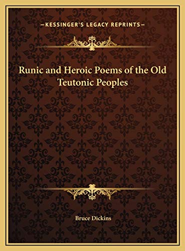 9781169696440: Runic and Heroic Poems of the Old Teutonic Peoples