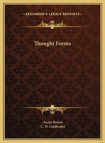 Thought Forms (9781169698130) by Besant, Annie; Leadbeater, C W