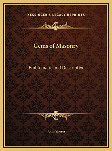 9781169698147: Gems of Masonry: Emblematic and Descriptive