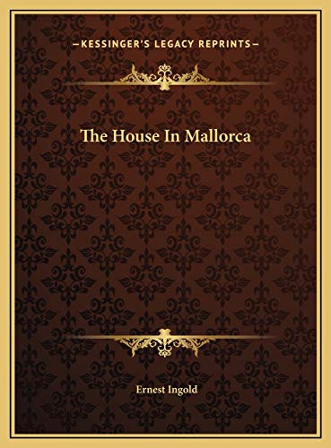 9781169698765: The House In Mallorca