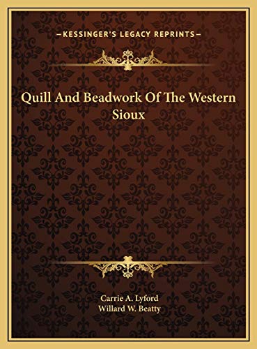 9781169704091: Quill And Beadwork Of The Western Sioux