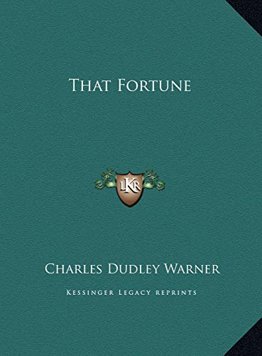 That Fortune (9781169705555) by Warner, Charles Dudley