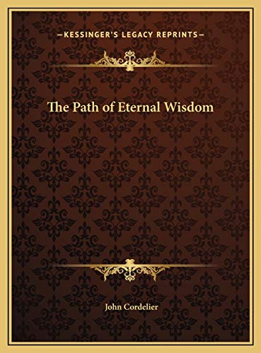 Beispielbild fr The Path of Eternal Wisdom zum Verkauf von ALLBOOKS1