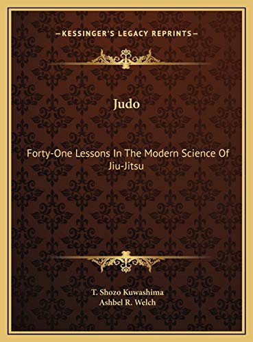 Stock image for Judo: Forty-One Lessons in the Modern Science of Jiu-Jitsu for sale by Buchpark