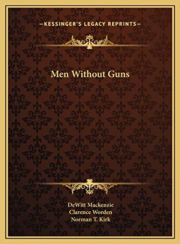 9781169723023: Men Without Guns