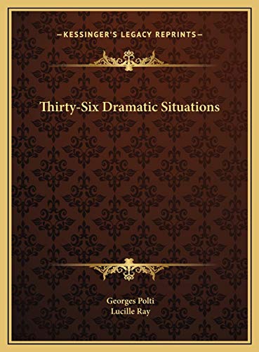 9781169726192: Thirty-Six Dramatic Situations