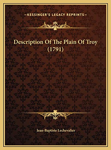 9781169728233: Description Of The Plain Of Troy (1791)