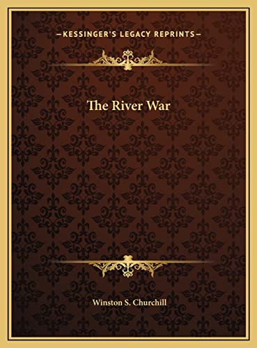 9781169733015: The River War