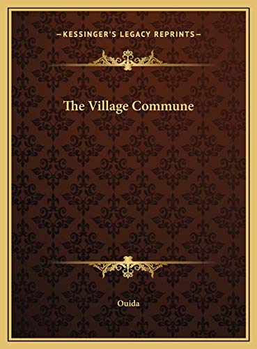 The Village Commune (9781169734357) by Ouida