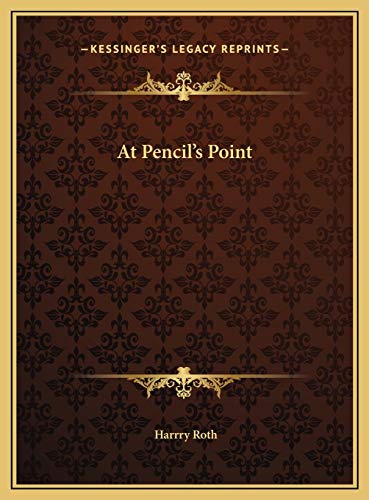 9781169734906: At Pencil's Point