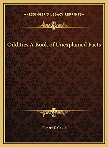 9781169738447: Oddities A Book of Unexplained Facts