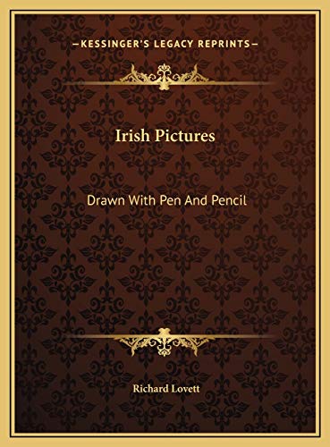 9781169739932: Irish Pictures: Drawn With Pen And Pencil