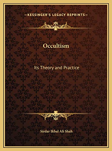 9781169742406: Occultism: Its Theory and Practice