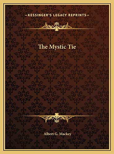 Beispielbild fr The Mystic Tie zum Verkauf von Lucky's Textbooks