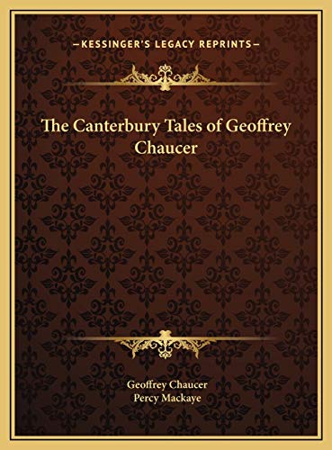9781169750487: The Canterbury Tales of Geoffrey Chaucer