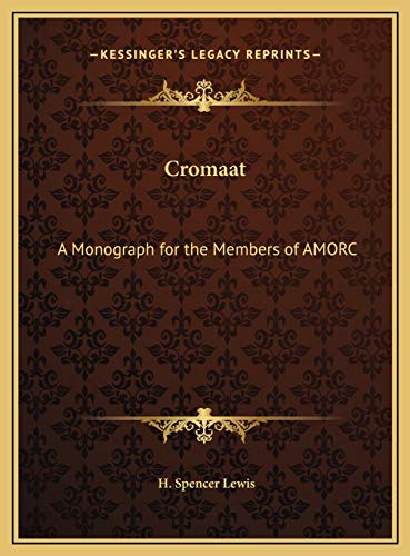 9781169754171: Cromaat: A Monograph for the Members of AMORC