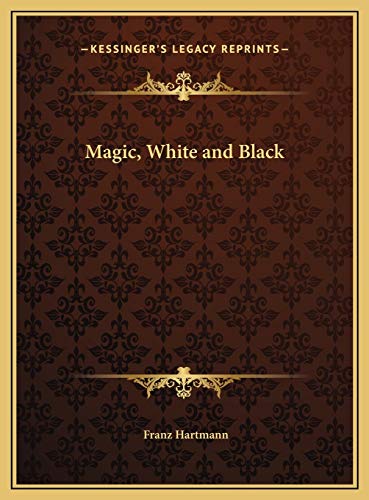9781169758742: Magic, White and Black