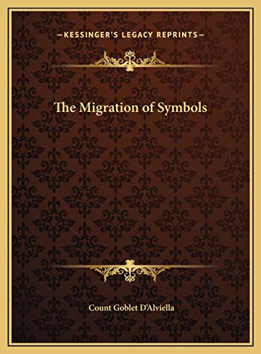 9781169762954: The Migration of Symbols