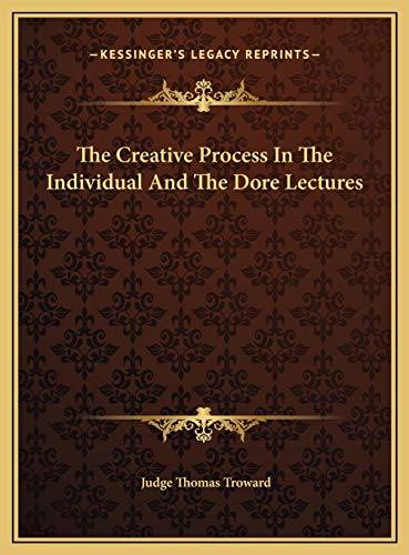 Stock image for The Creative Process In The Individual And The Dore Lectures for sale by ThriftBooks-Atlanta