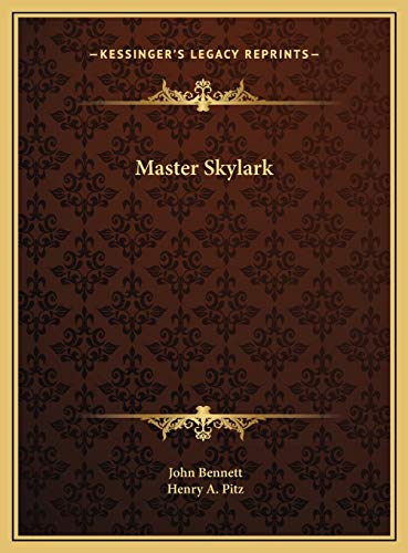 Master Skylark (9781169771178) by Bennett, John