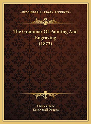 Stock image for The Grammar Of Painting And Engraving (1873) for sale by ALLBOOKS1