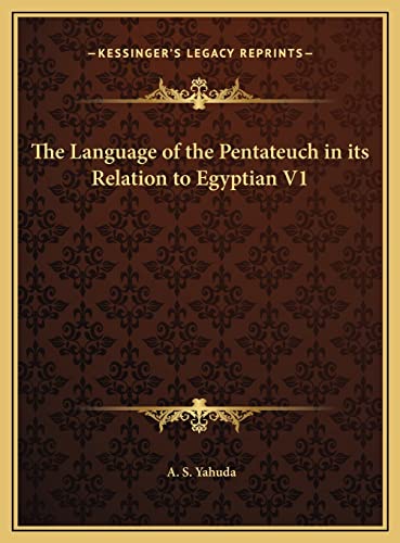 9781169774643: The Language of the Pentateuch in its Relation to Egyptian V1