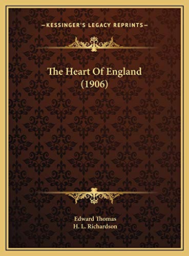 The Heart Of England (1906) (9781169774810) by Thomas, Edward