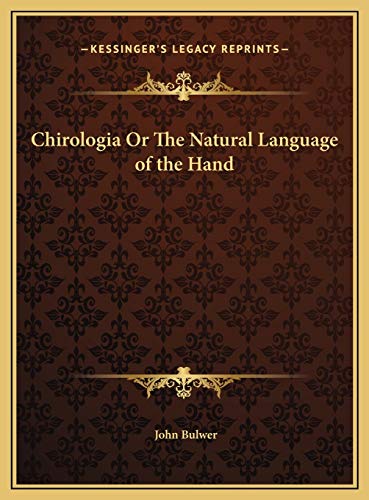 9781169777842: Chirologia Or The Natural Language of the Hand