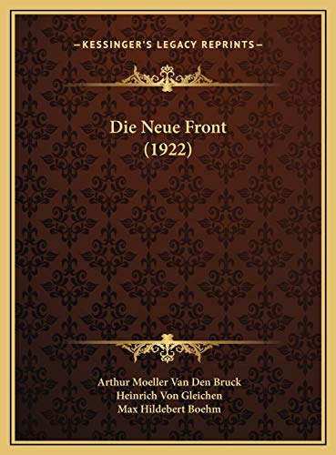 9781169789562: Die Neue Front (1922)