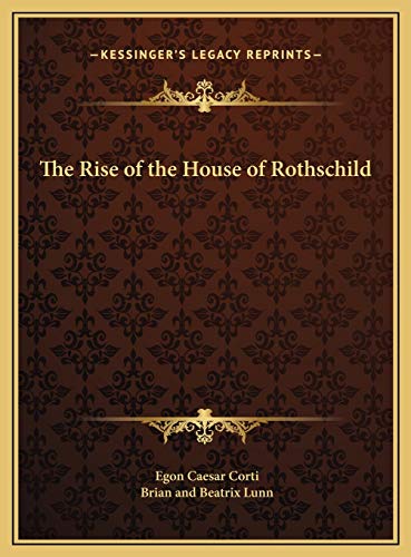 9781169790070: The Rise of the House of Rothschild