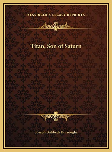 9781169793163: Titan, Son of Saturn