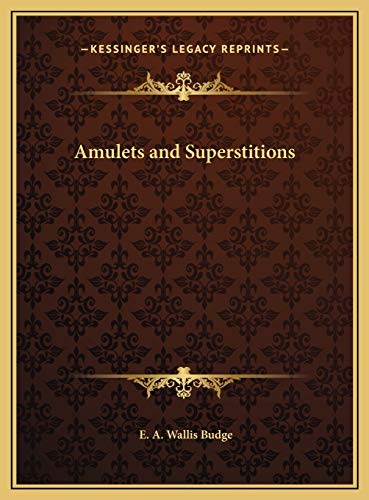 9781169812291: Amulets and Superstitions