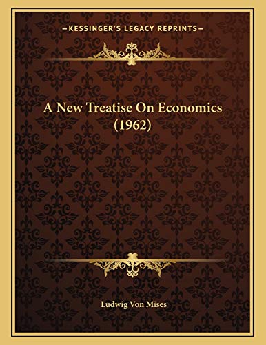 9781169828612: New Treatise on Economics (1962)
