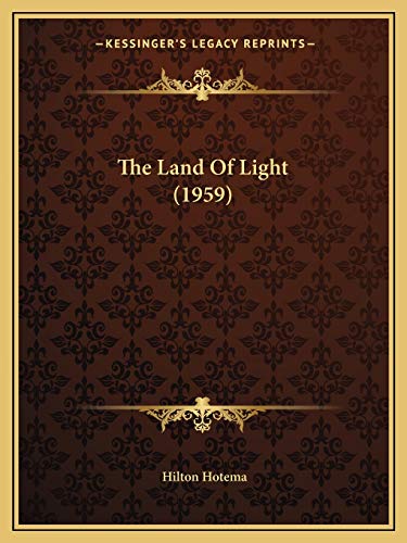 9781169829909: The Land Of Light (1959)