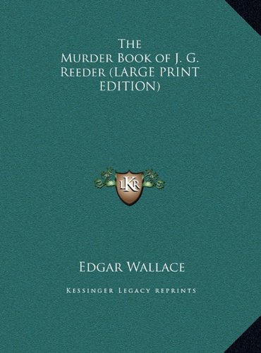 9781169836952: The Murder Book of J. G. Reeder