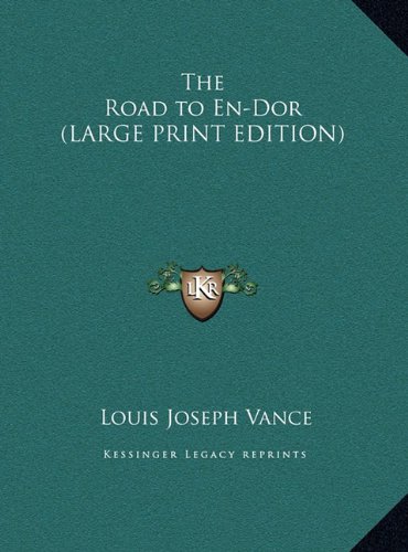 The Road to En-Dor (LARGE PRINT EDITION) (9781169845510) by Vance, Louis Joseph