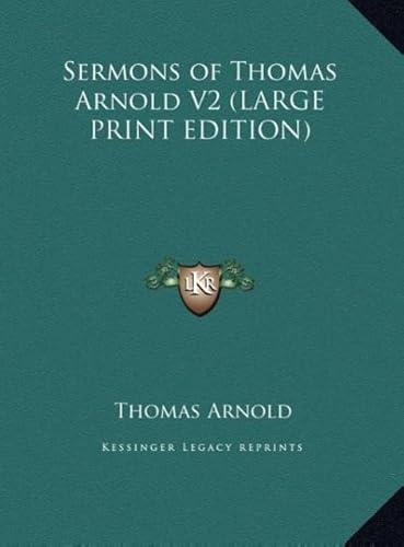 Sermons of Thomas Arnold V2 (9781169849389) by Arnold, Thomas