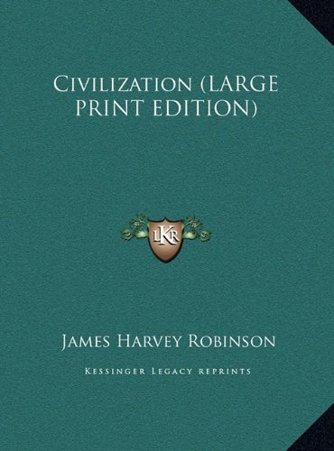 9781169861305: Civilization (LARGE PRINT EDITION)